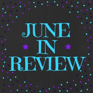 In Review June