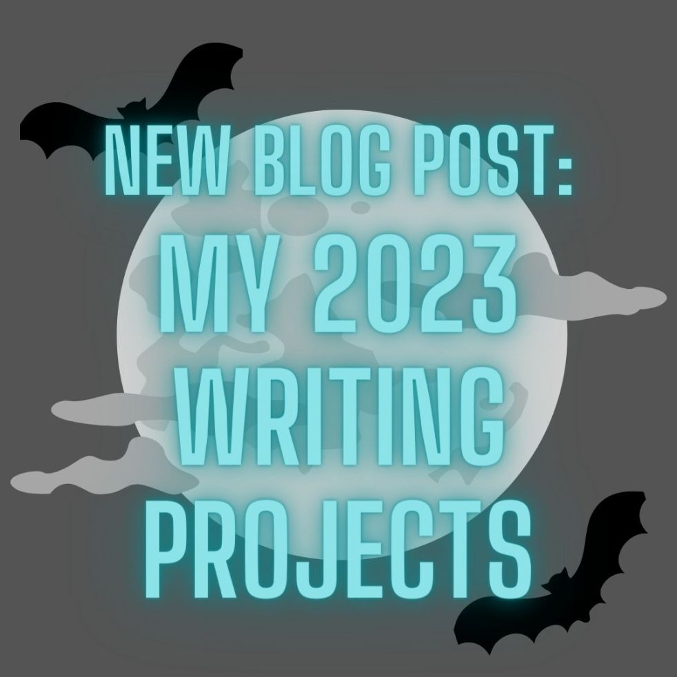 new blog post: my 2023 writing projects