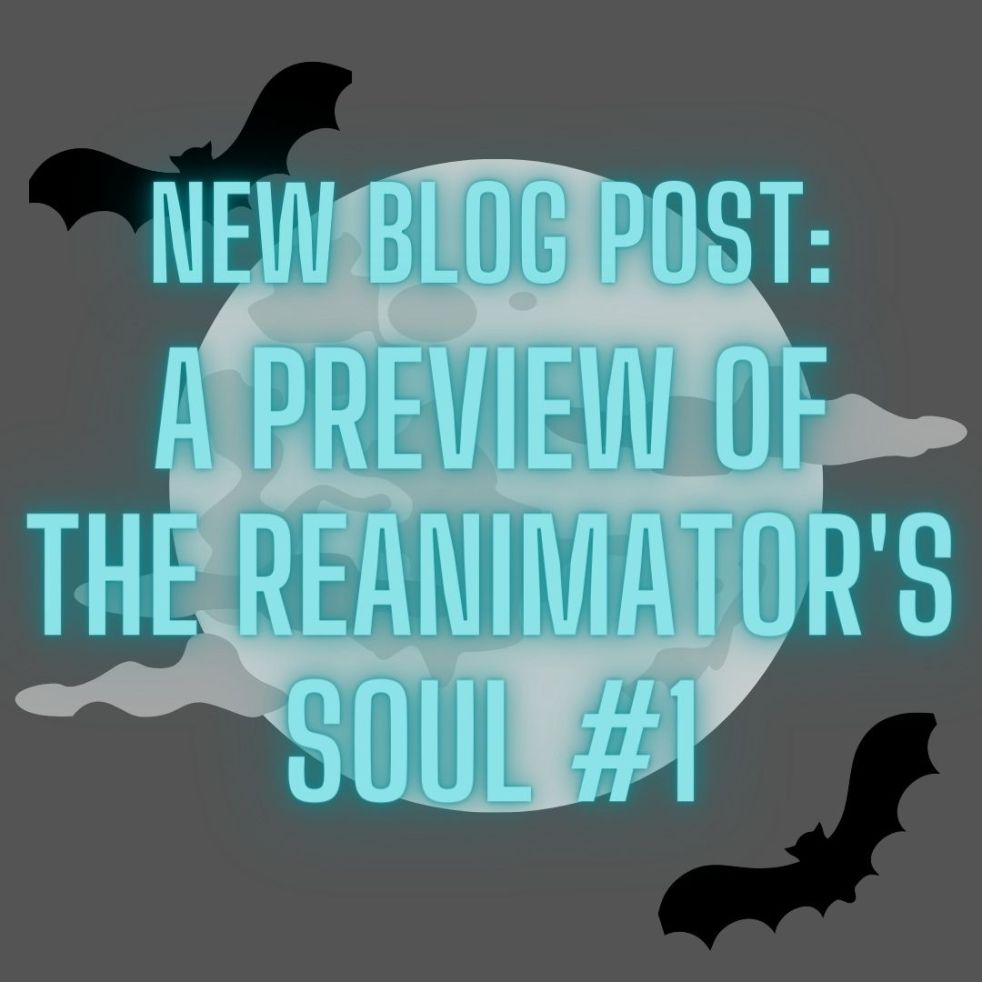 a preview of the reanimator's soul #1