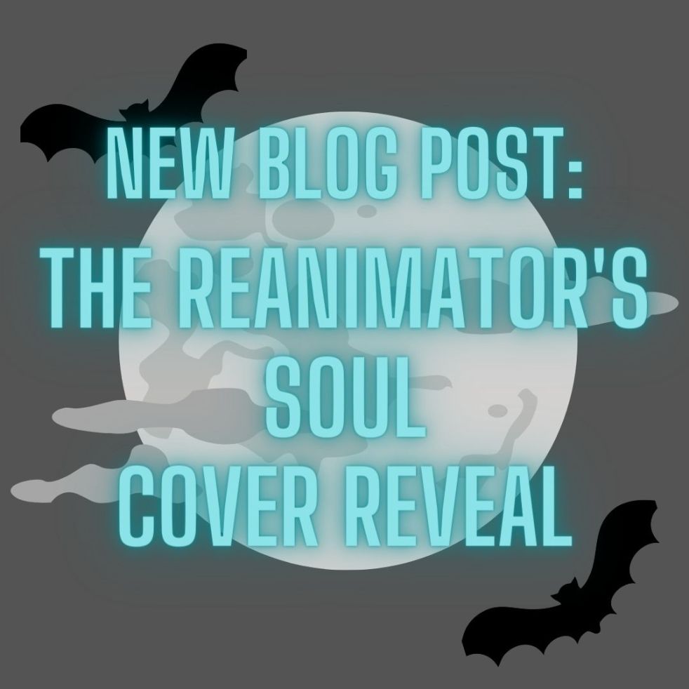 new blog post: the reanimator's soul cover reveal