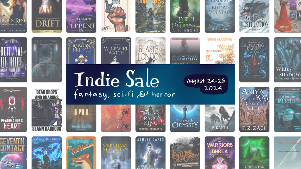 an array of covers behind a banner that says Indie Sale fantasy, science fiction, and horror, August 24 to 26, 2024