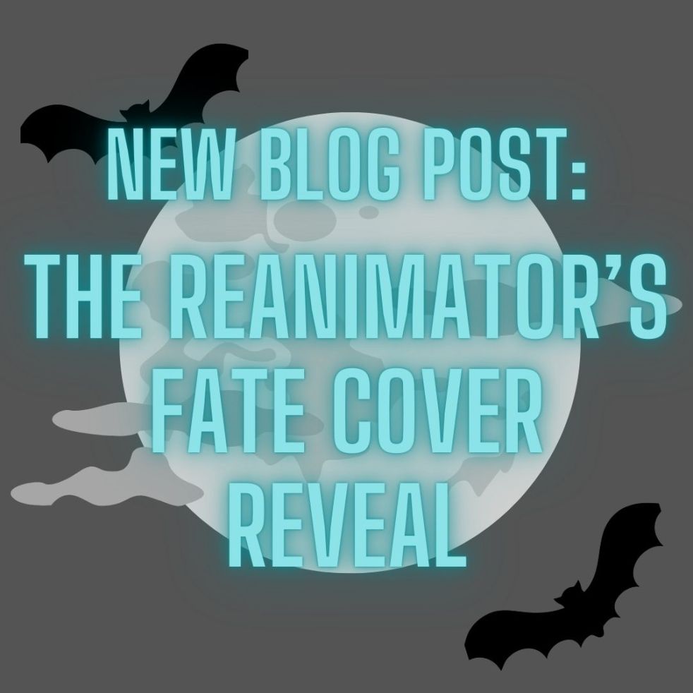 new blog post: the reanimator's fate cover reveal
