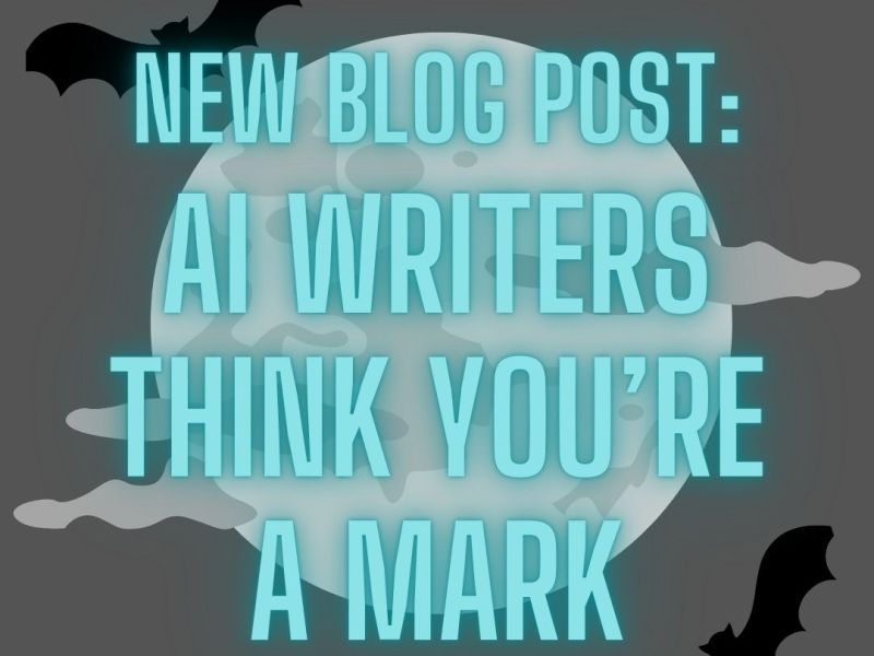 AI Writers Think You’re a&nbsp;Mark