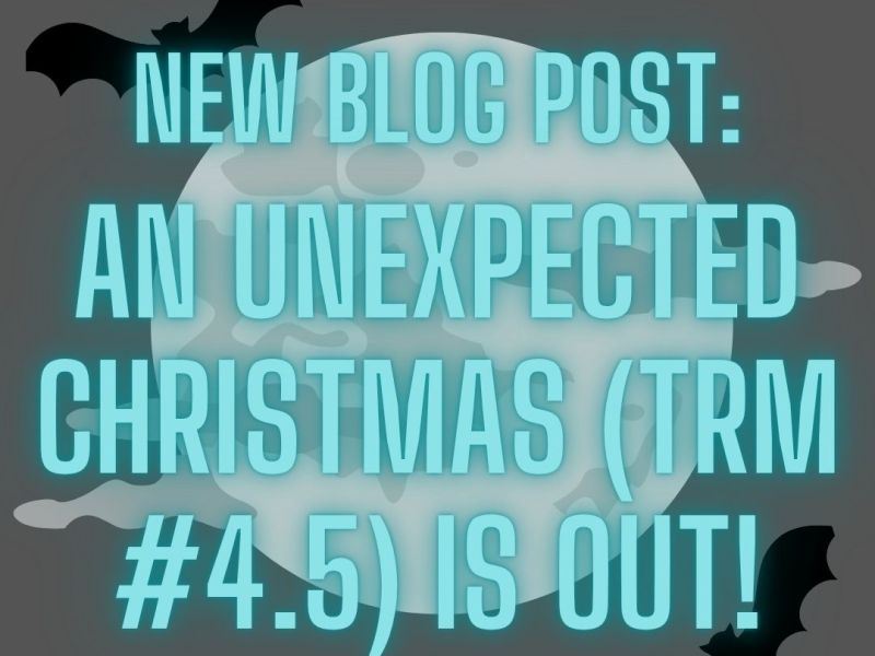 “An Unexpected Christmas” (TRM #4.5) is&nbsp;Out!