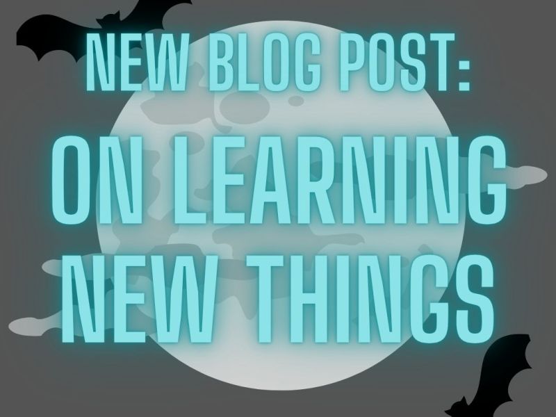 On Learning New&nbsp;Things